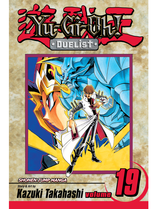 Title details for Yu-Gi-Oh!: Duelist, Volume 19 by Kazuki Takahashi - Available